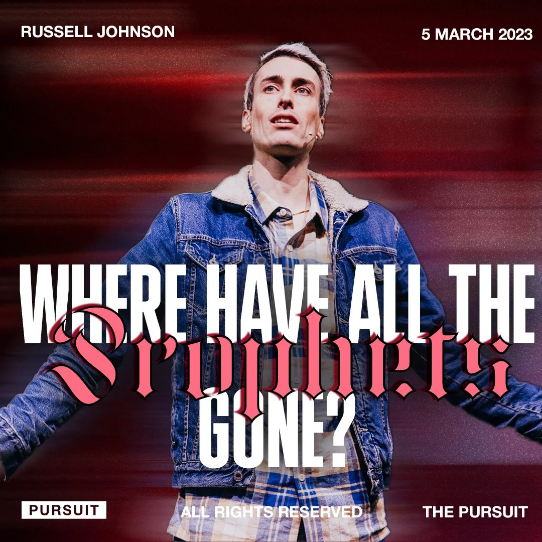 Where Have All The Prophets Gone? | Russell Johnson | 03.05.23