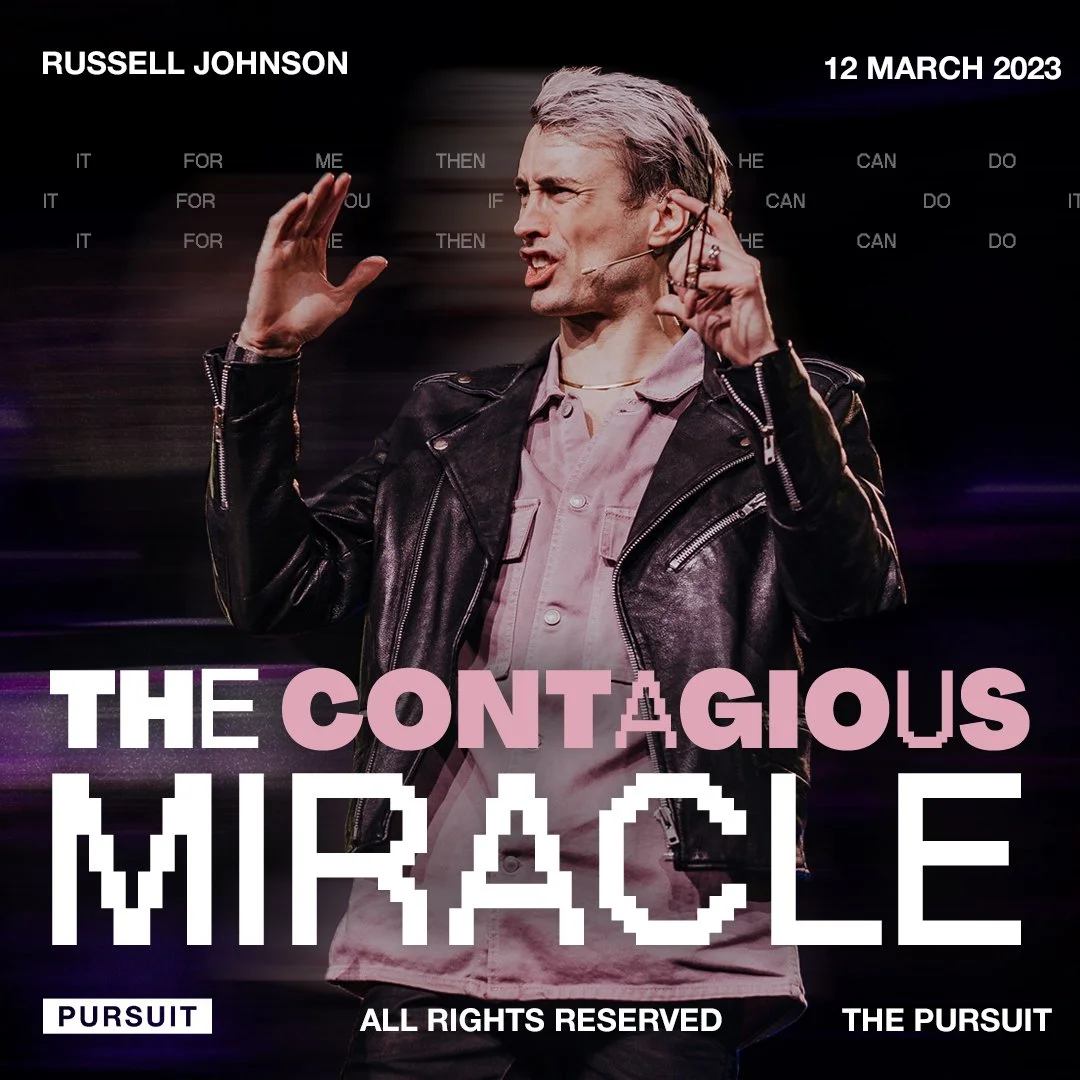 The Contagious Miracle | Russell Johnson | 03.12.23