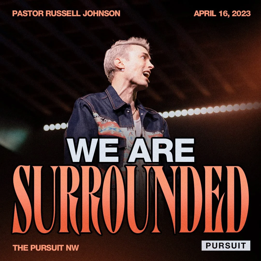 We Are Surrounded | Russell Johnson | 04.16.23