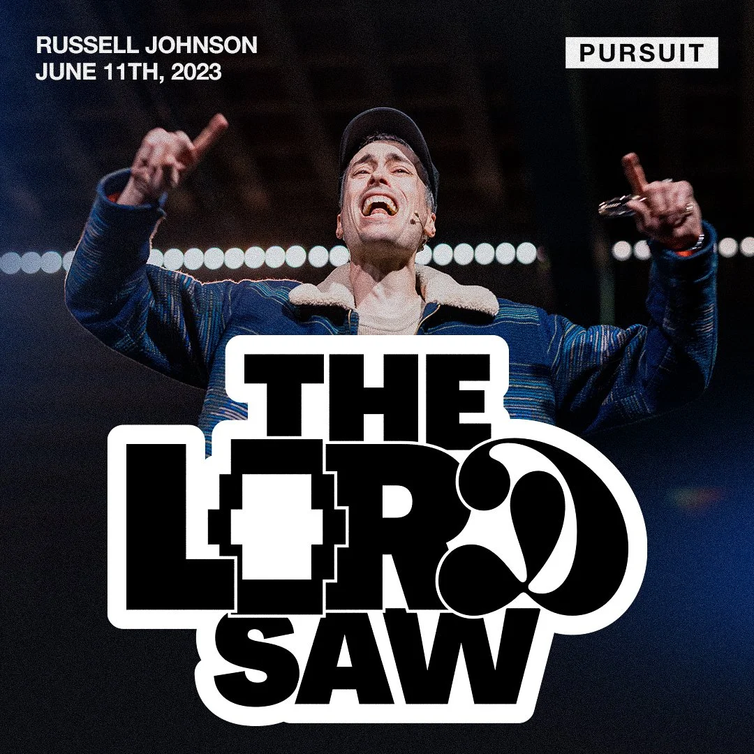 The Lord Saw | Russell Johnson | 06.11.23