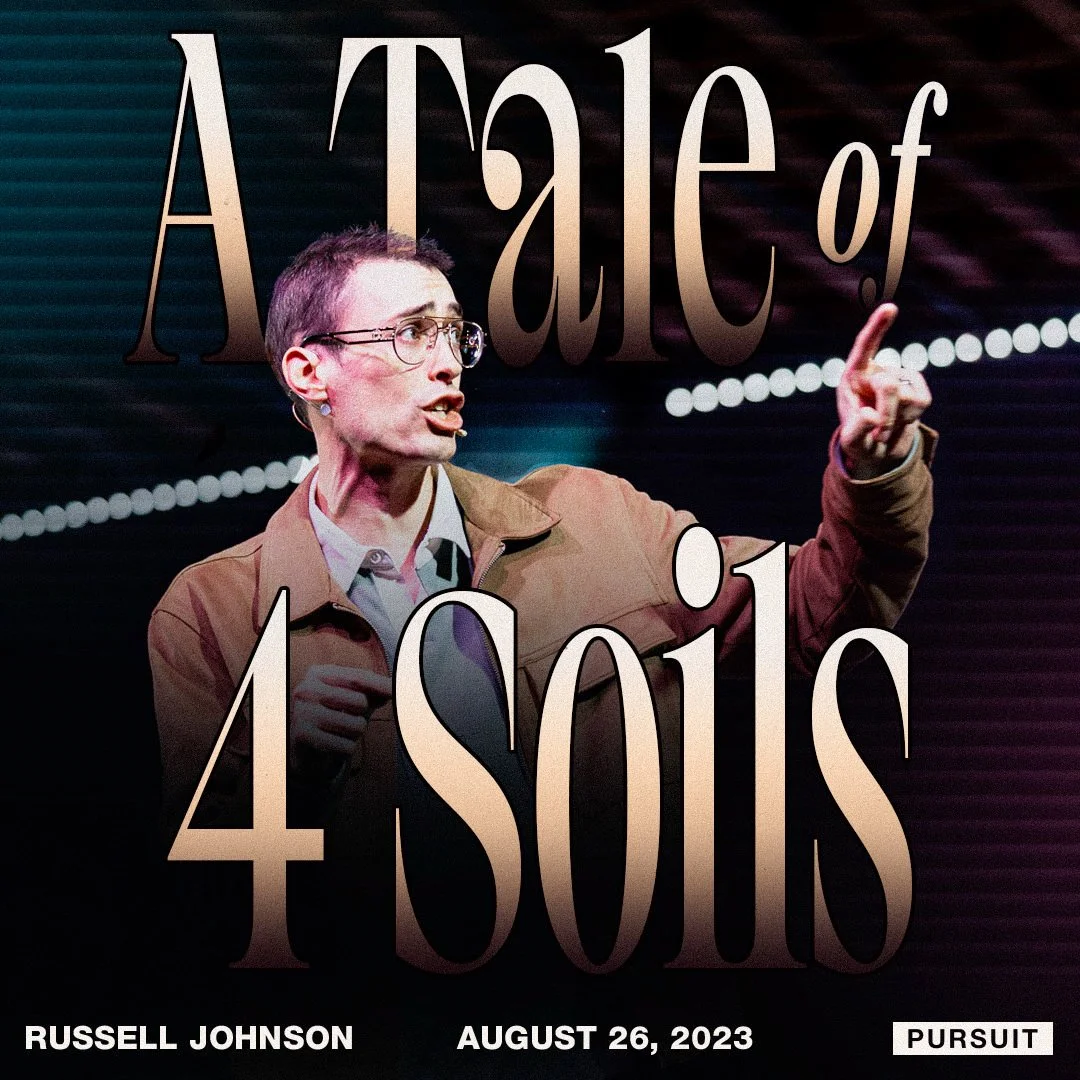 A Tale of Four Soils | Russell Johnson | 08.27.23