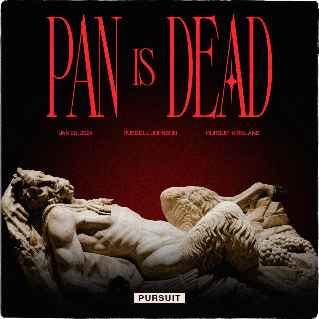 Pan is Dead | 01.28.24 Sunday AM | Pastor Russell