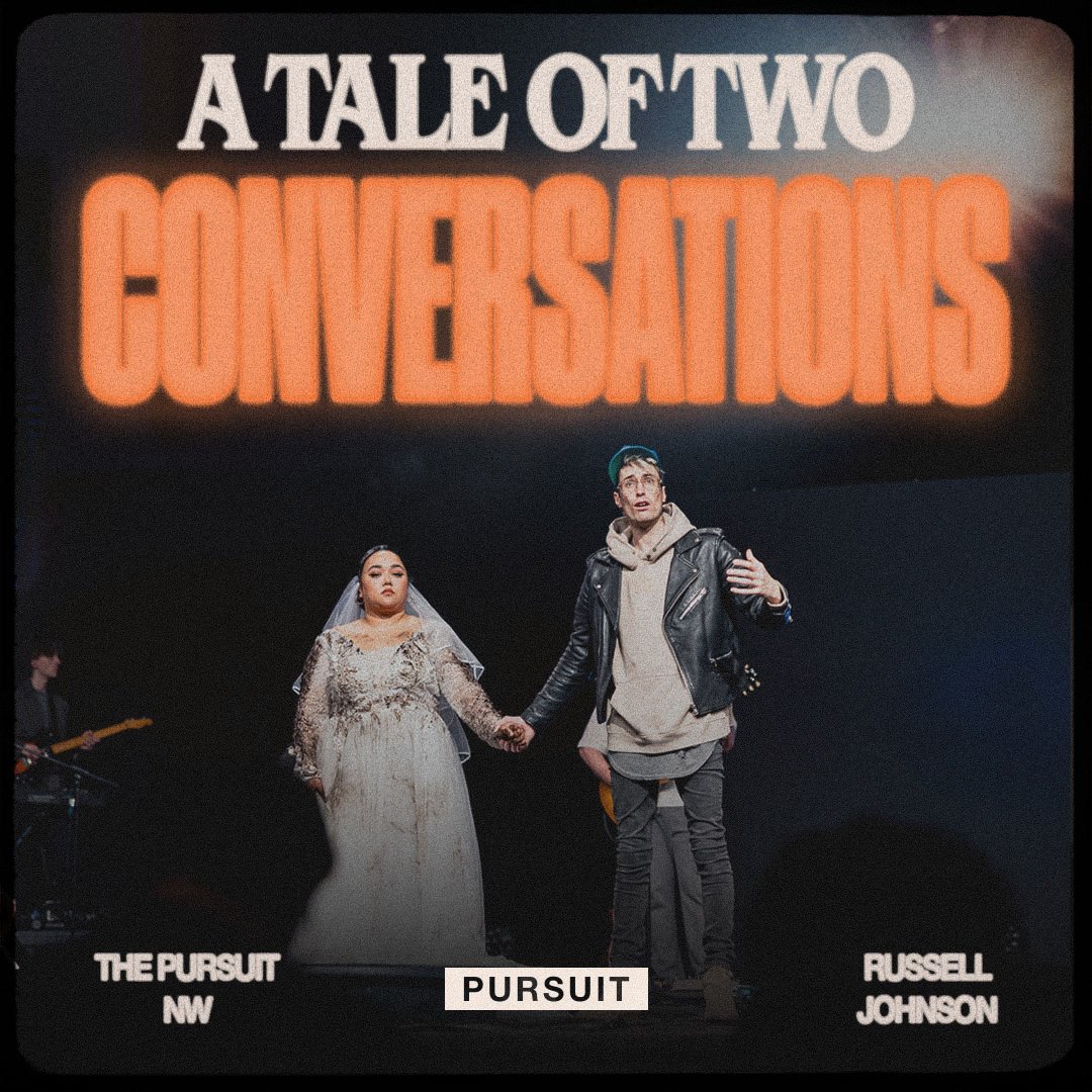 A Tale of 2 Conversations | Russell Johnson | 02.25.24
