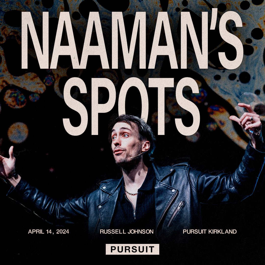 Naaman's Spots | 04.14.24 Sunday AM | Russell Johnson