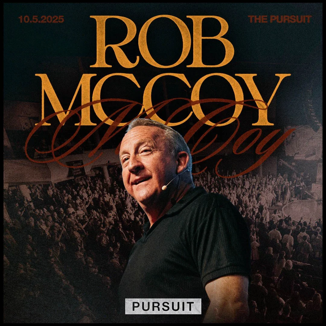 Rob McCoy | The Pursuit | | 10.05.25