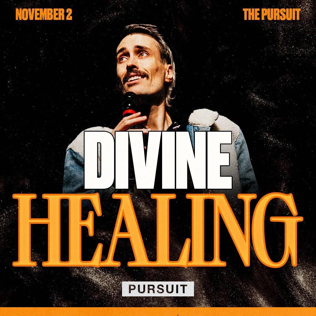 Divine Healing | 11.02.25 | The Pursuit | Russell Johnson