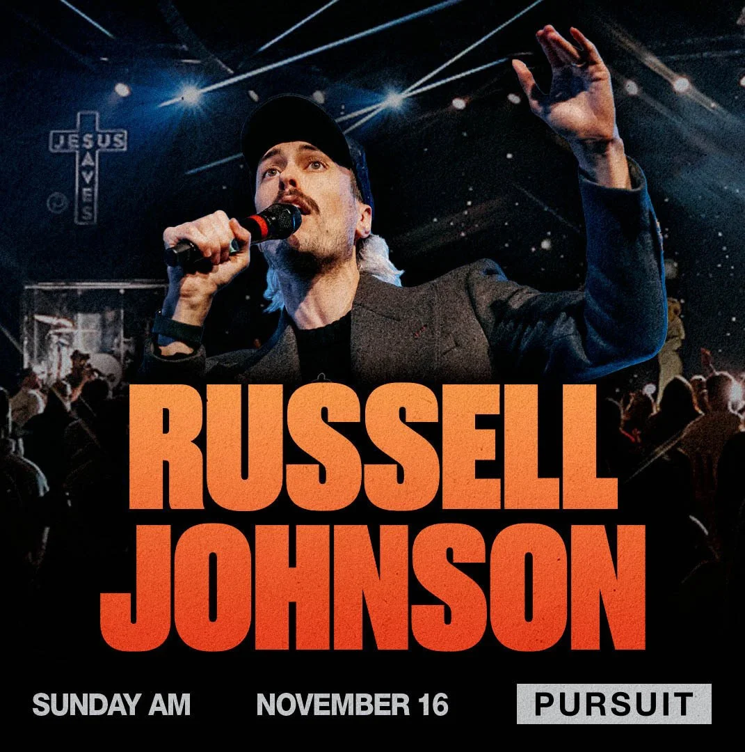 The Pursuit | 11.17.25 | Russell Johnson