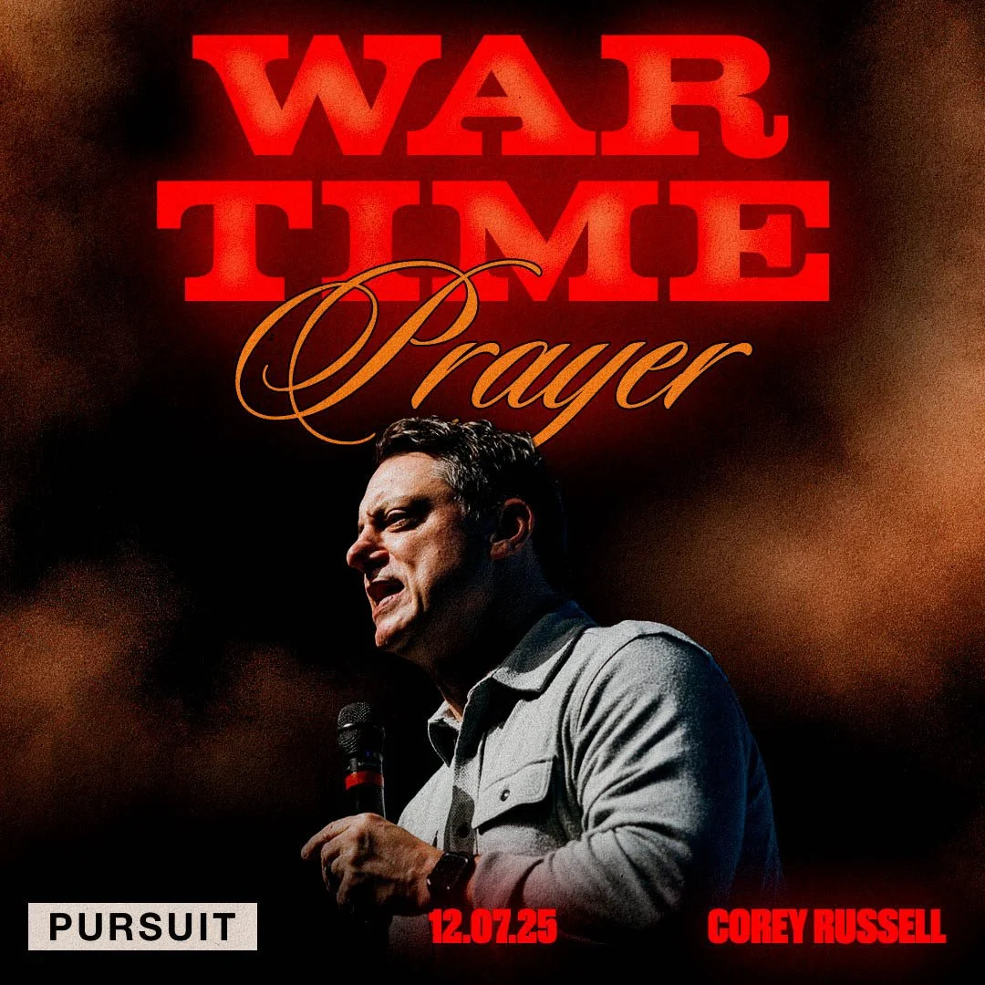 War Time | 12.07.25 | The Pursuit | Corey Russell