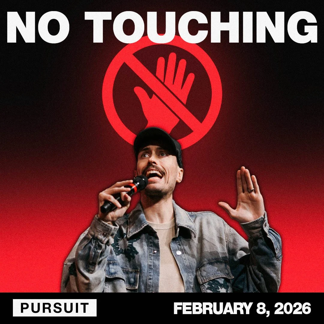 Don't Touch | 02.08.26 | The Pursuit | Russell Johnson