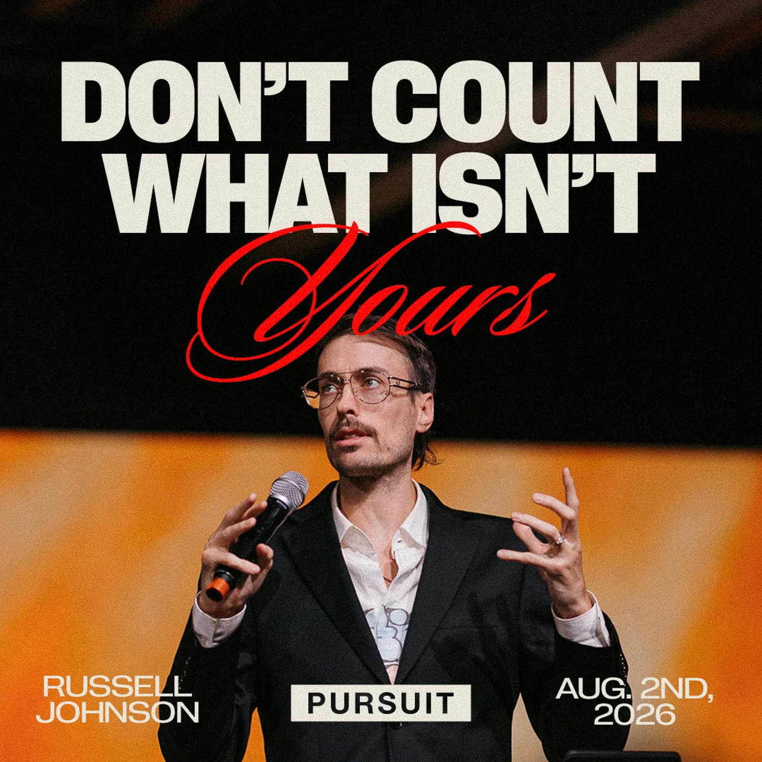 Don't Count What Isn't Yours | 08.02.26 | The Pursuit | Russell Johnson episode artwork