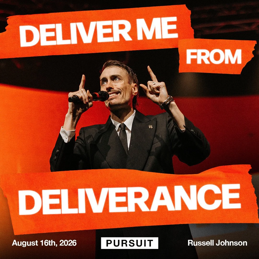 Deliver Me from Deliverance | 08.16.26 | The Pursuit | Russell Johnson episode artwork