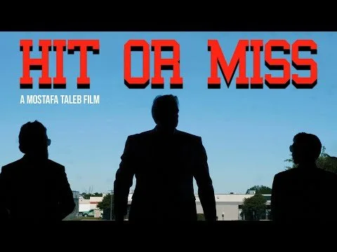 Hit Or Miss | 48 Hour Short Film | Cinema King Productions