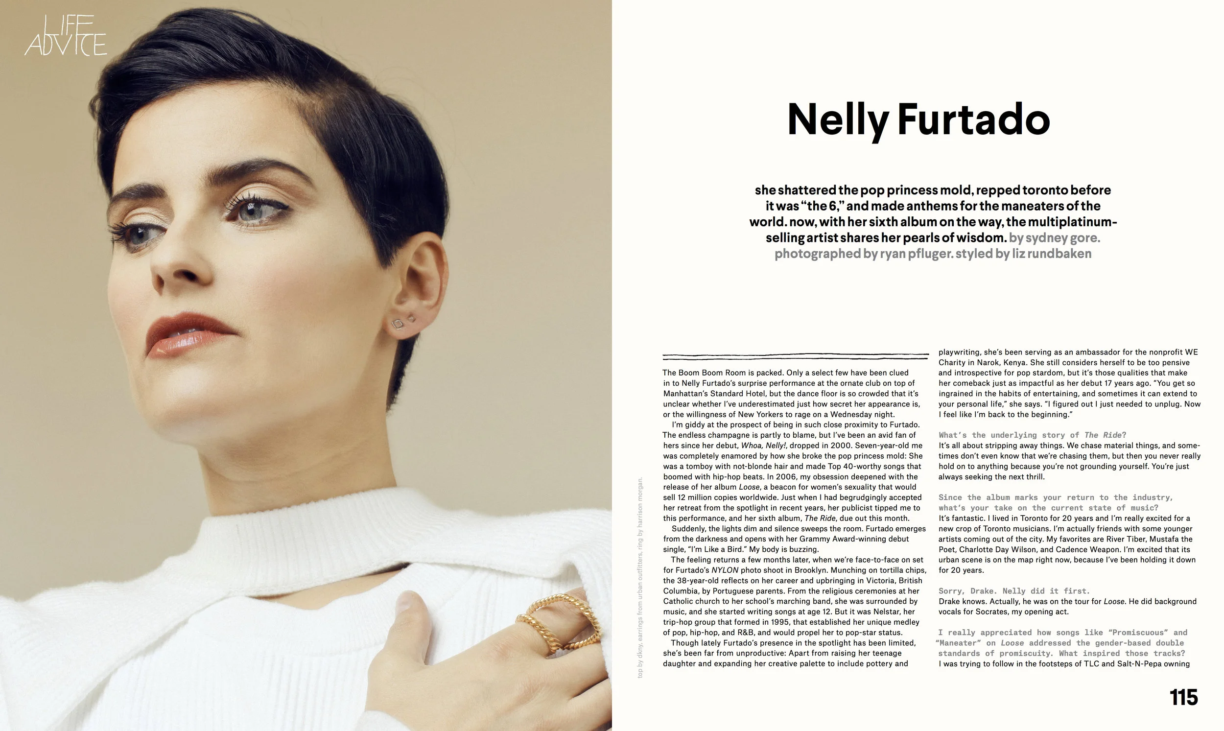 Nelly Furtado ( NYLON , March 2017. Written by Sydney Gore. Photographed by Ryan Pfluger. Styled by Liz Rundbaken.)