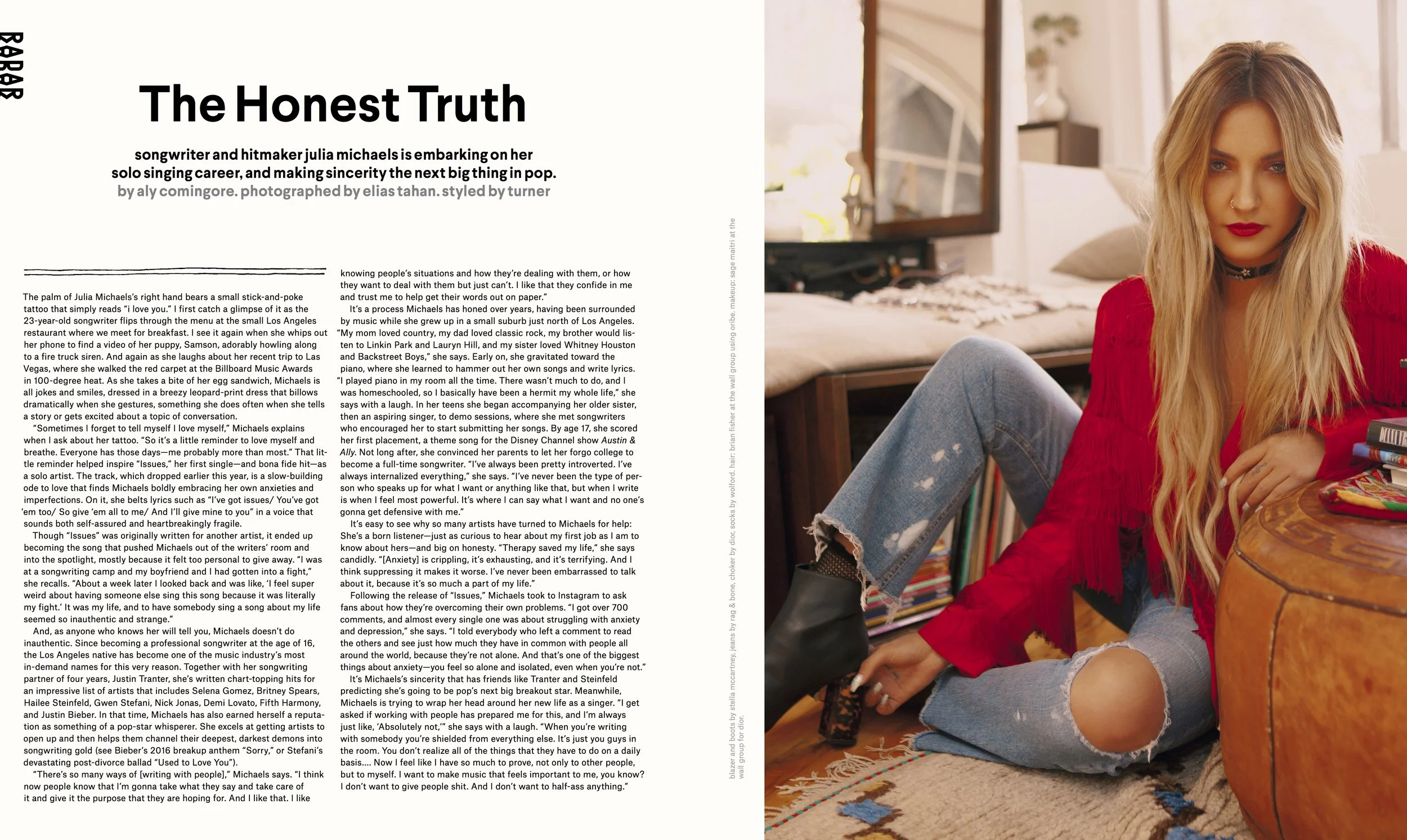 Julia Michaels ( NYLON , August 2017. Written by Aly Comingore. Photographed by Elias Tahan. Styled by Turner.)