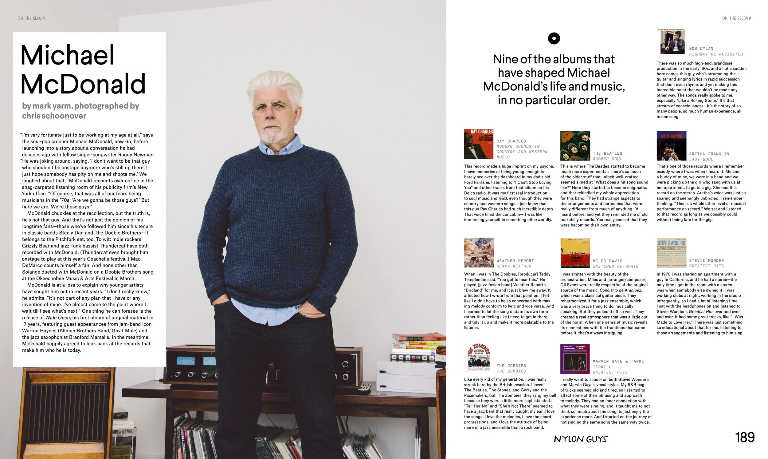 Michael McDonald ( NYLON Guys , September 2017. Written by Mark Yarm. Photographed by Chris Schoonover.)