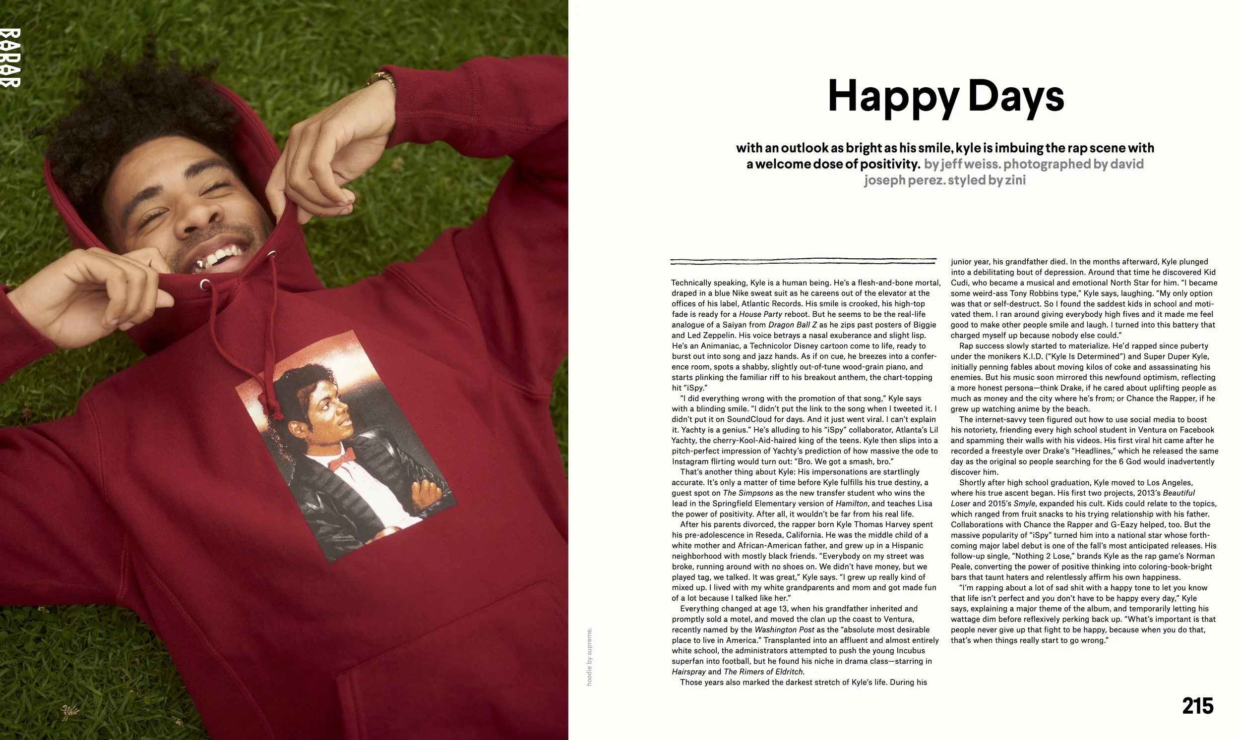 KYLE ( NYLON , September 2017. Written by Jeff Weiss. Photographed by David Joseph Perez. Styled by Zini,)