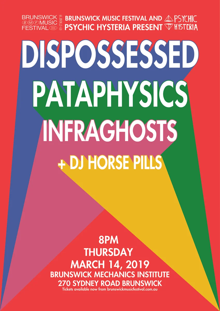 BMF: Dispossessed, Pataphysics, InfraGhosts + DJ Horse Pills