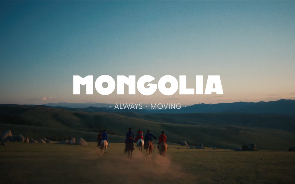 GO MONGOLIA, a brand film for Mongolia