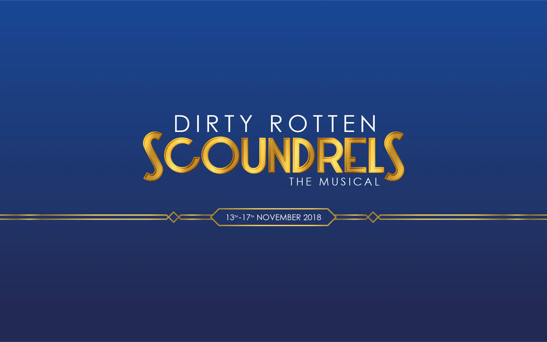 Dirty Rotten Scoundrels_Event Photo.jpg