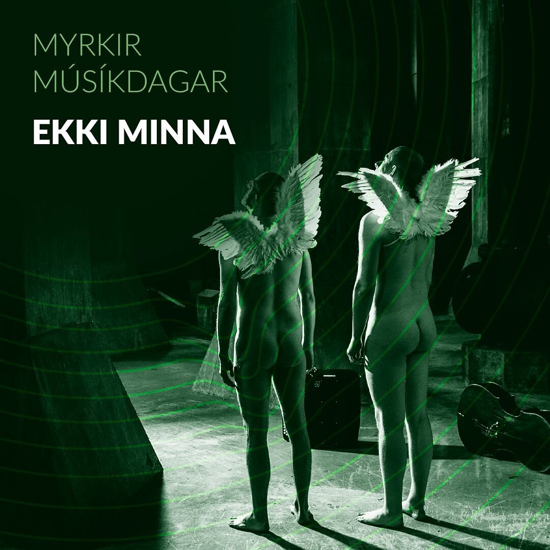 Dagskr&aacute;  Myrkra m&uacute;s&iacute;kdaga fer alfari&eth; fram &iacute; H&ouml;rpu &iacute; dag. // DARK MUSIC DAYS concerts at @harpareykjavik today: 

Kl. 16: EKKI MINNA | NO MORE NO LESS

Kl. 17: Hlusta&eth; me&eth; iljunum | T&oacute;nleikai