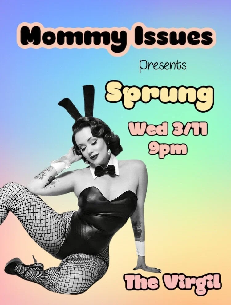 Mommy Issues Presents SPRUNG (stage side)