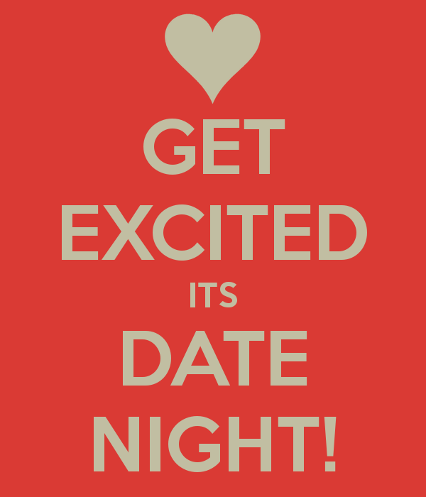 get-excited-its-date-night.png
