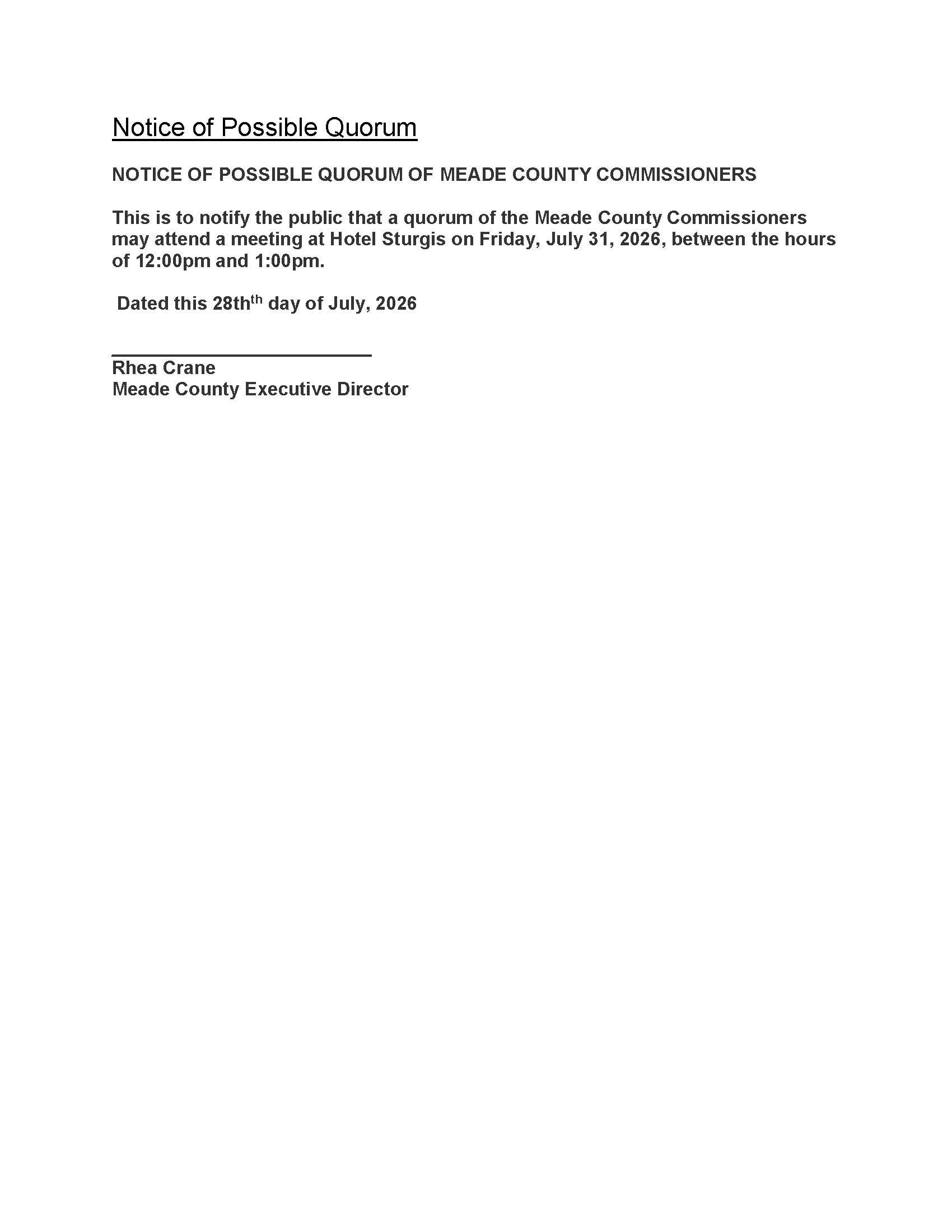 Notice of Possible Quorum