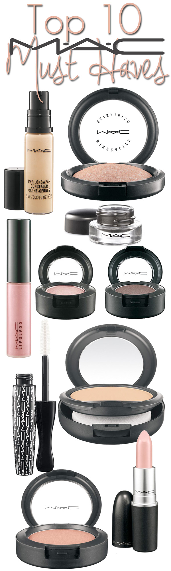 Top 10 Mac Cosmetics Must Haves