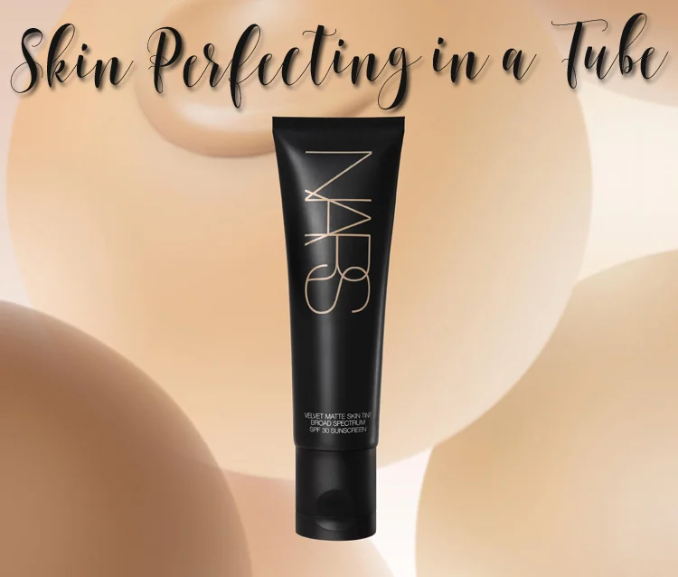 Skin Perfecting in a Tube: NARS Velvet Matte Skin Tint