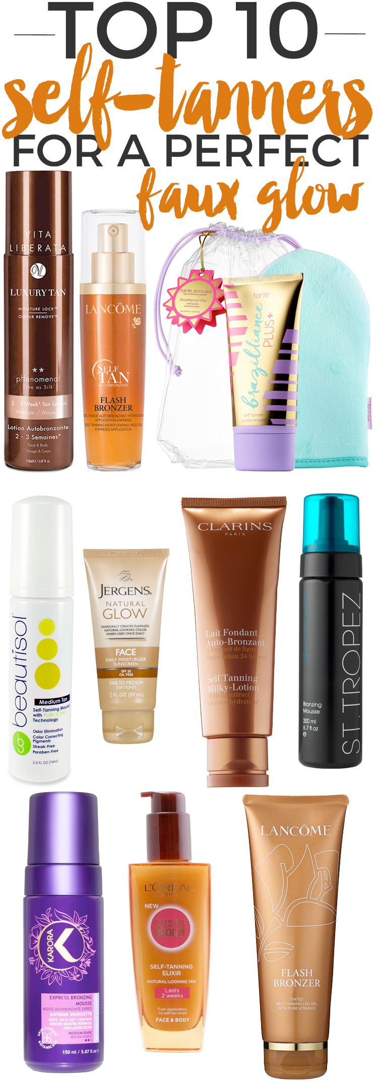 Top 10 Self-Tanners for a Perfect Faux Glow. 