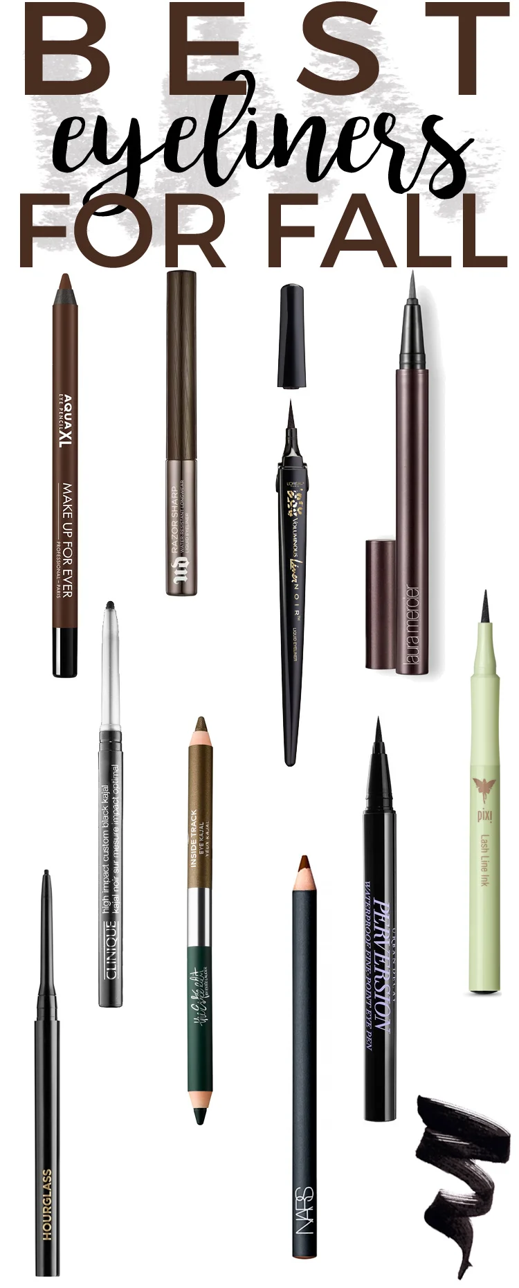 10 Best eyeliners for fall - From the perfect cat eye, winged out look, smokey eye and everything in between, these new eyeliners will deliver the most bold, black and pigment-rich shades of color for fall.