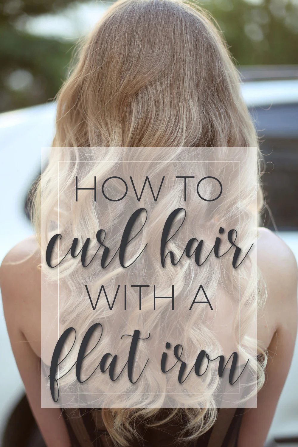 Curl Hair with a Flat Iron Like a Pro!