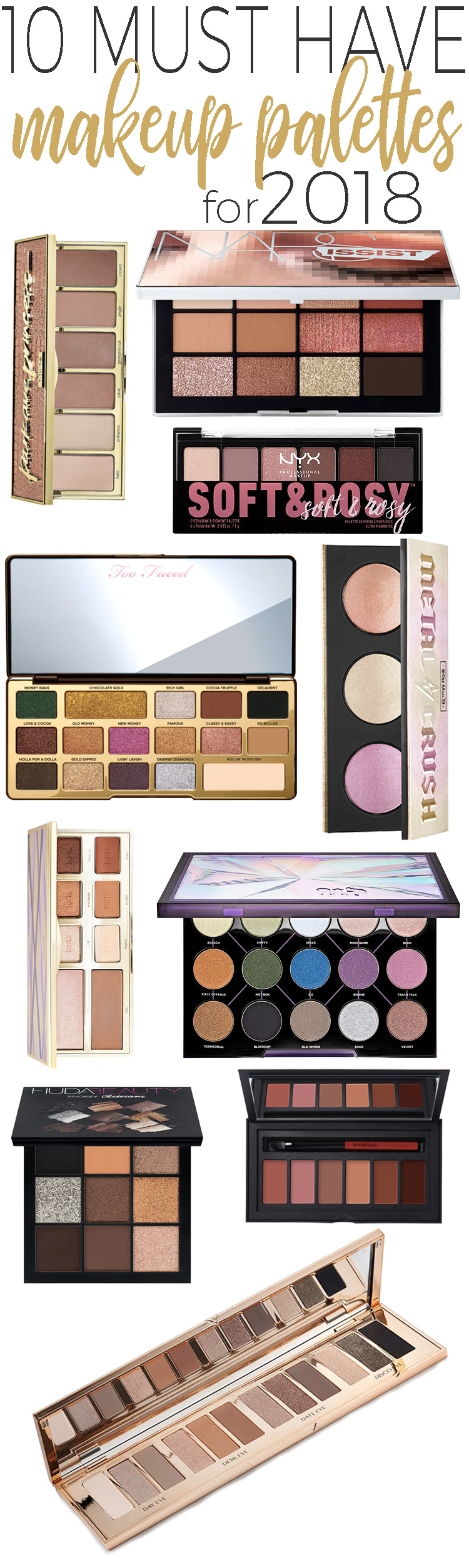 10 Must Have Makeup Palettes for 2018! Beautiful Makeup