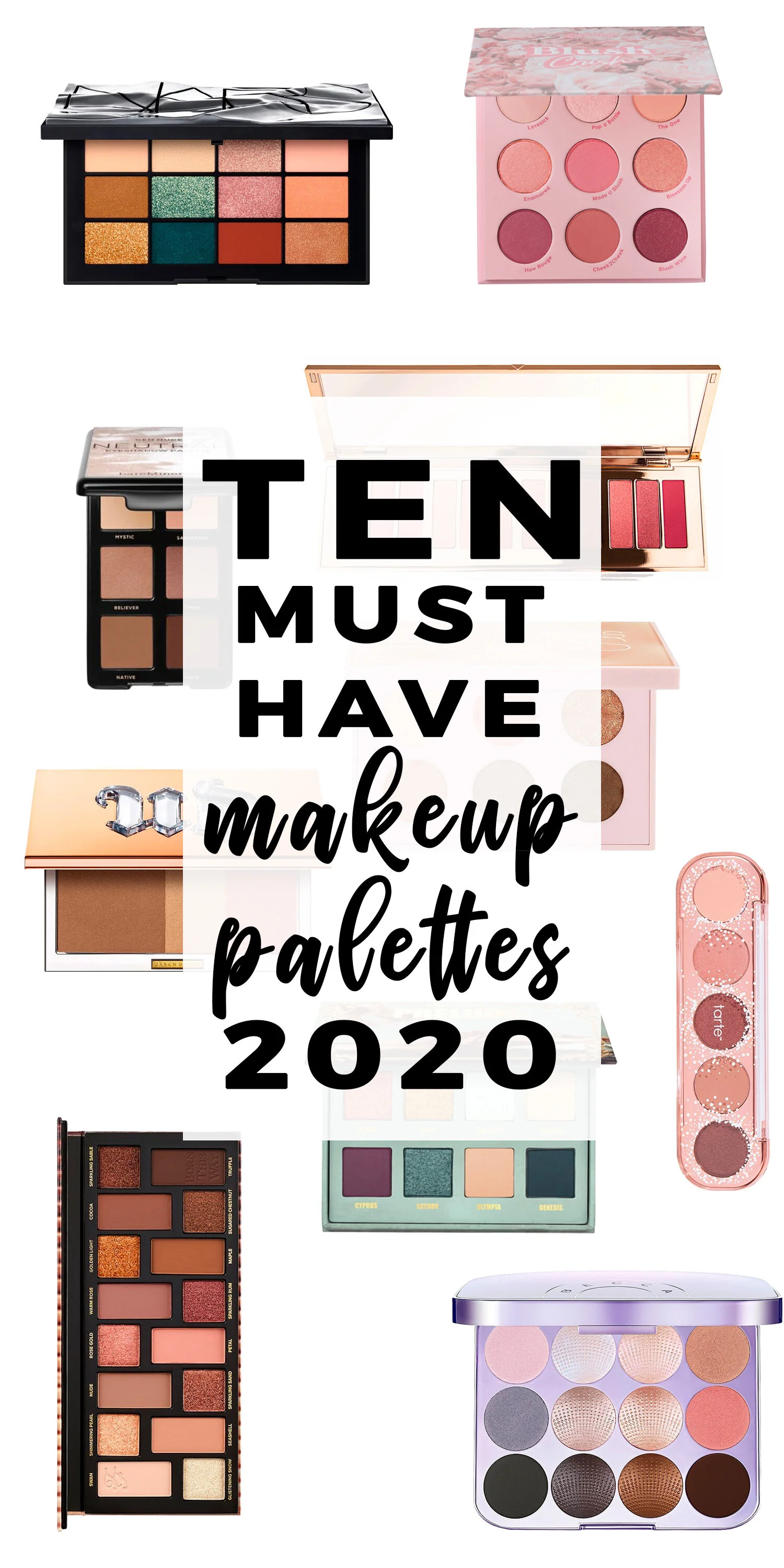10 Must Have Makeup Palettes for 2020