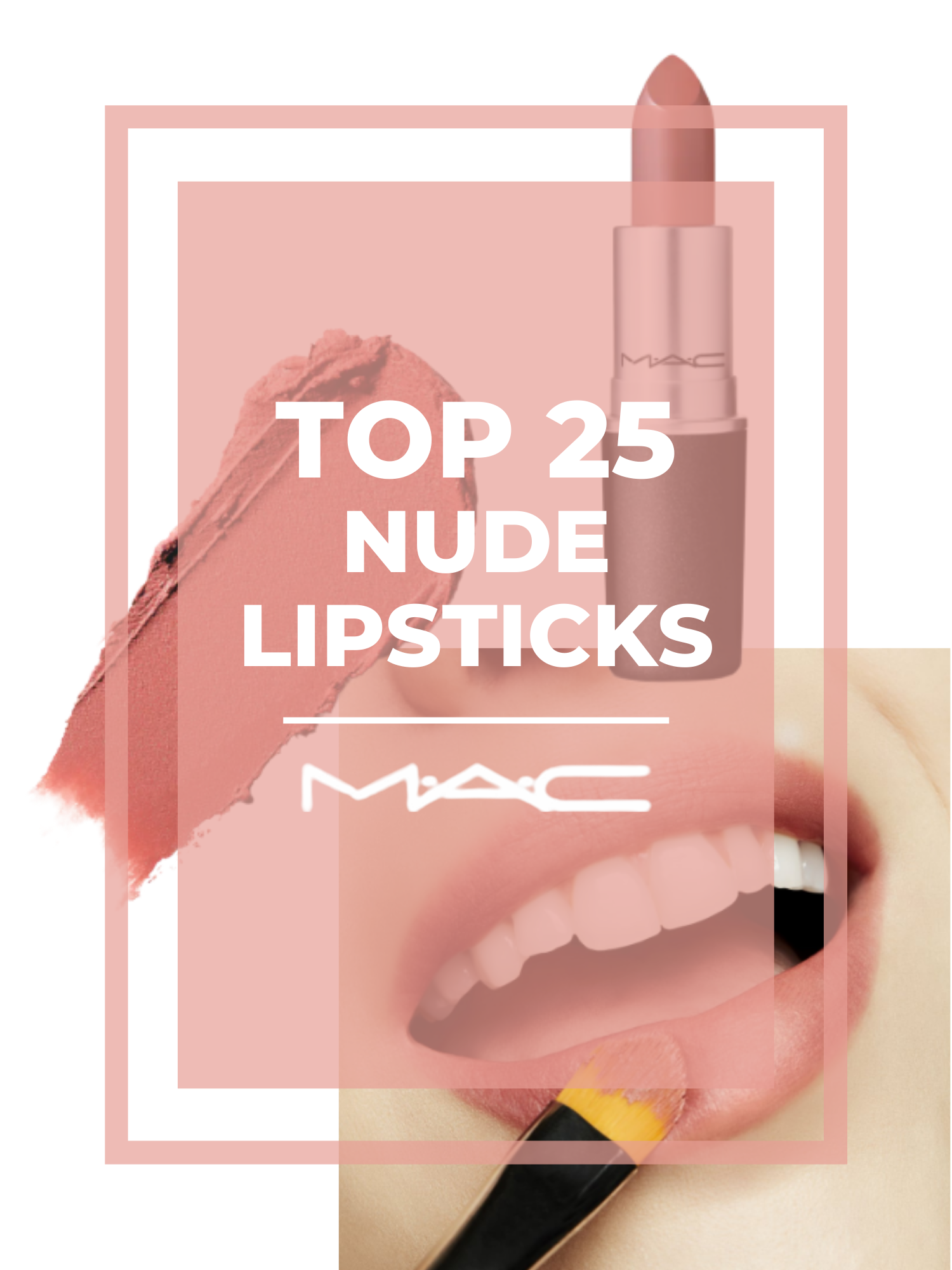 Discover the Best Nude Lipsticks from MAC Cosmetics - Our Top 25 Picks —  Beautiful Makeup Search