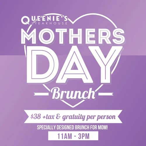 a queenie's mother's day brunch flier