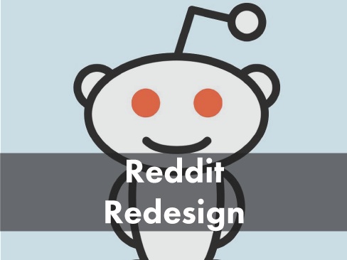 Reddit Redesign