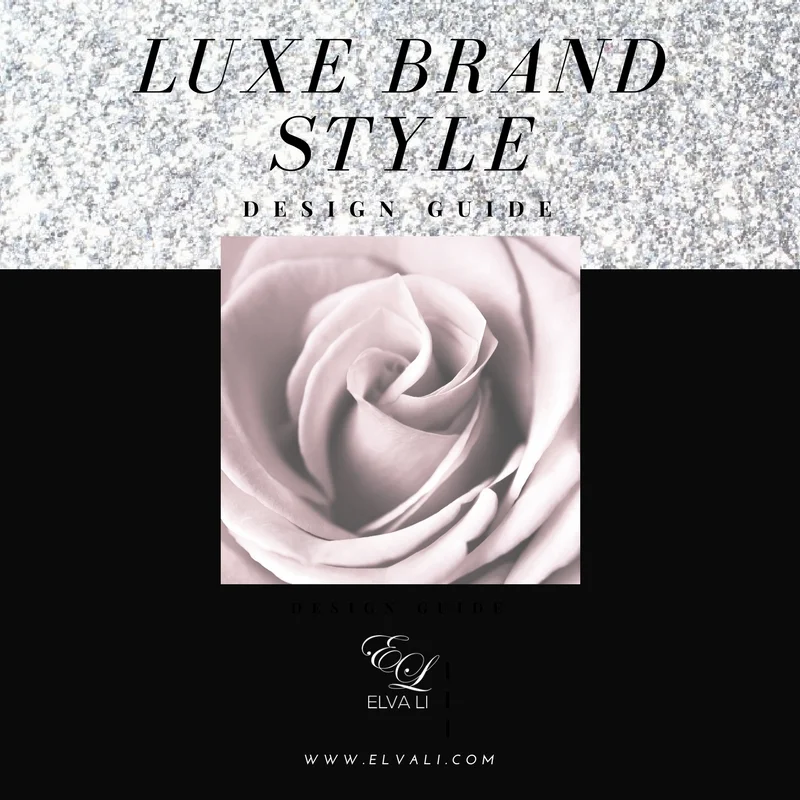  LUXE BRAND STYLE DESIGN GUIDE