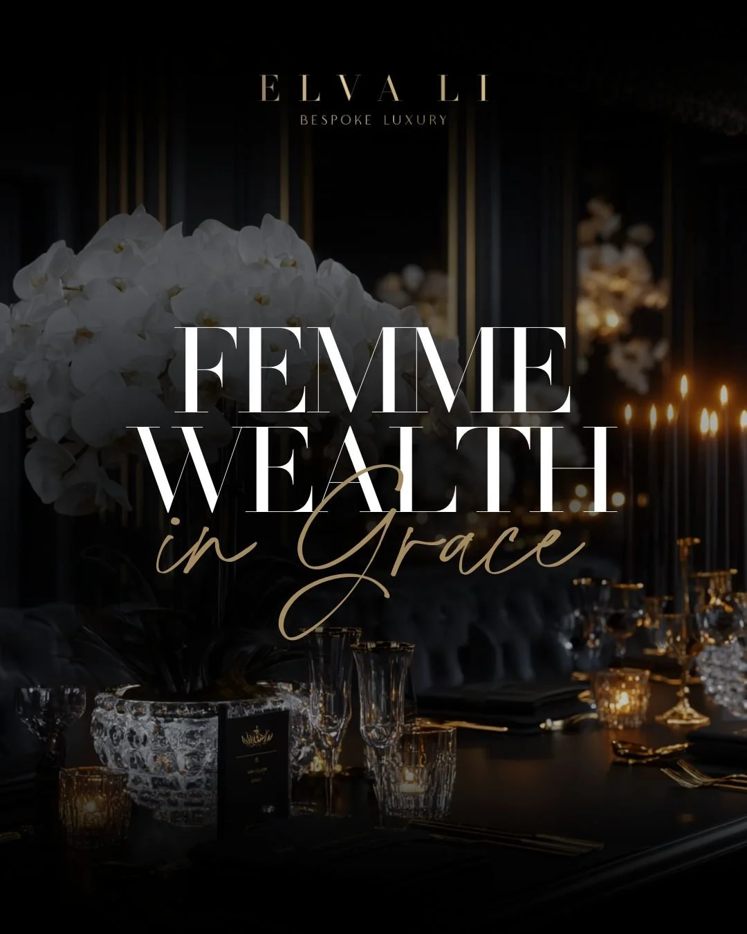 Femme Wealth in Grace