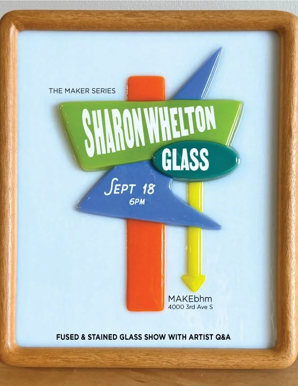 The Maker Series: Sharon Whelton Glass