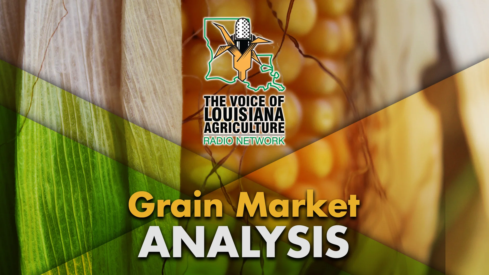 The Closing Market Report on the Voice of Louisiana Agriculture Radio Network