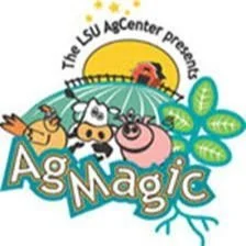 In Person AgMagic Returns To Baton Rouge March 28 To April 3