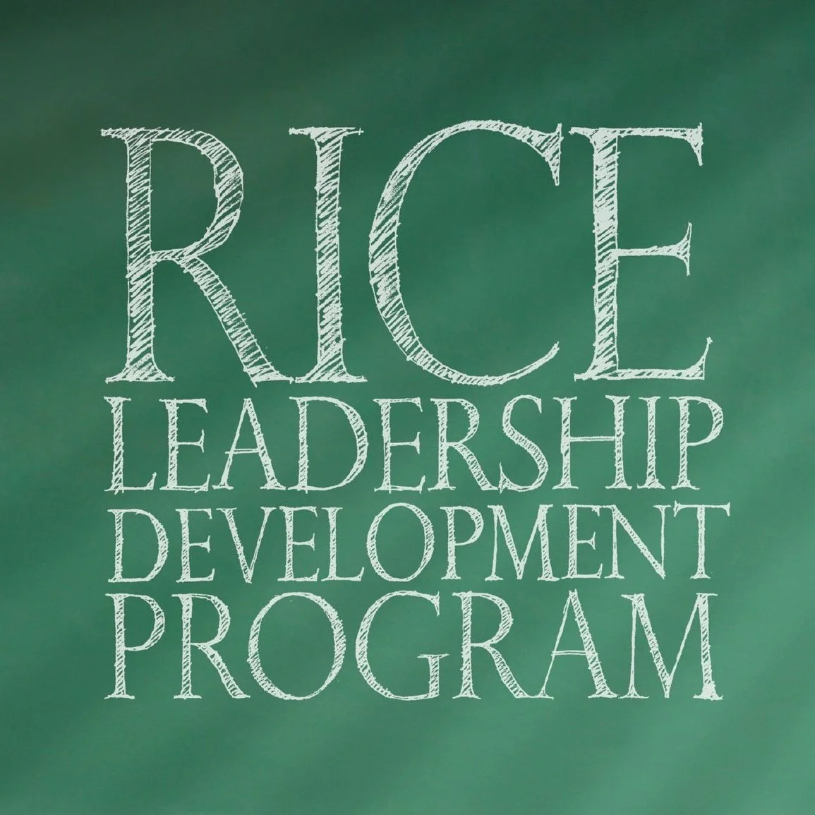 Rice Leadership Development Program Application Period Closes Friday
