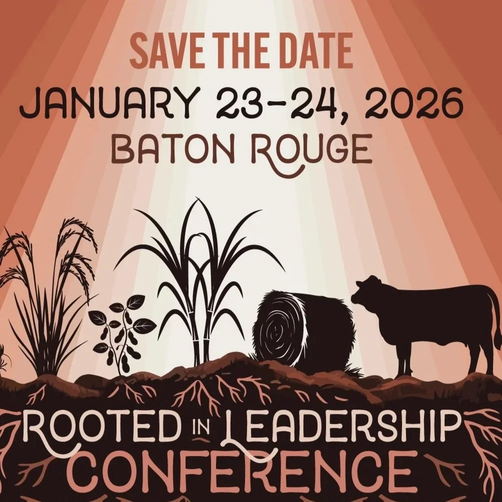 Louisiana Farm Bureau Rooted in Leadership Conference Deadline Approaching