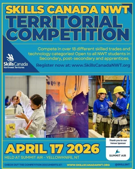 The 2026 Skills Canada NWT Territorial Competition is on Friday, April 17th, 2026. This is a free, family-friendly opportunity to explore skilled trades and technology through live competitions and hands-on Try-A-Trade&reg; activities. Go check out t