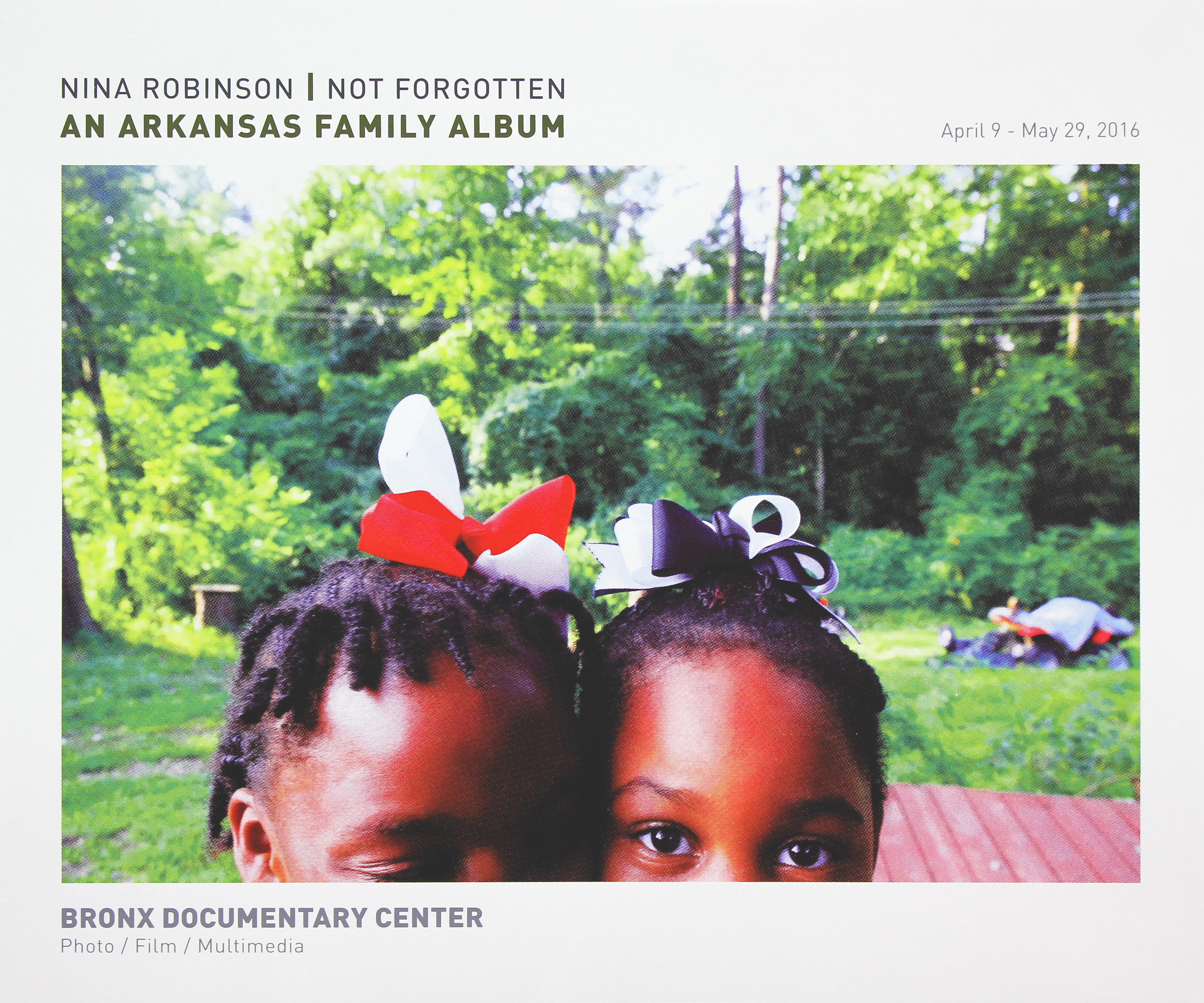 Bronx Doc Center - Nina Robinson // Not Forgotten: An Arkansas Family Album
