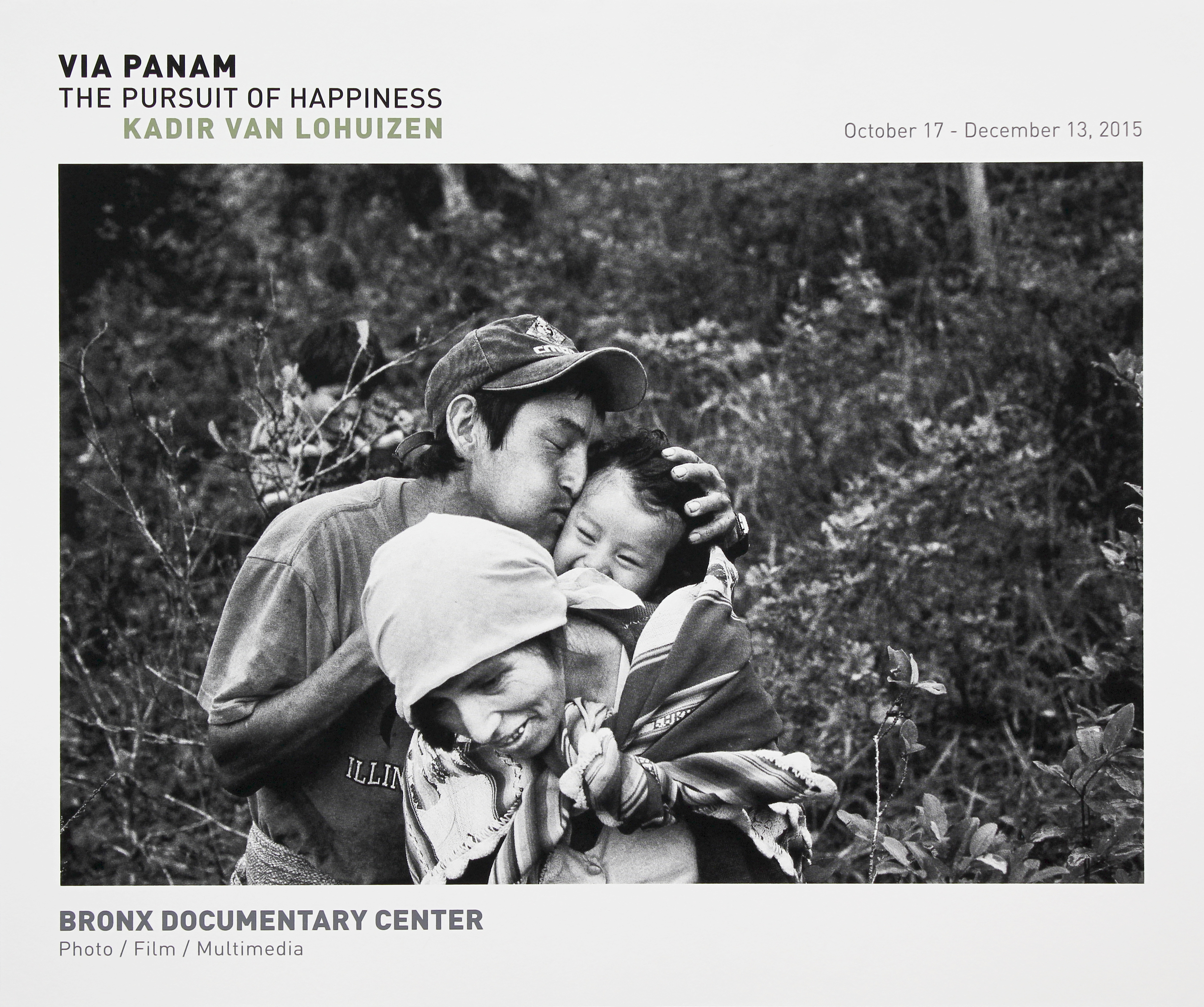 Bronx Doc Center - Kadir Van Lohuizen // Via Panam: The Pursuit of Happiness
