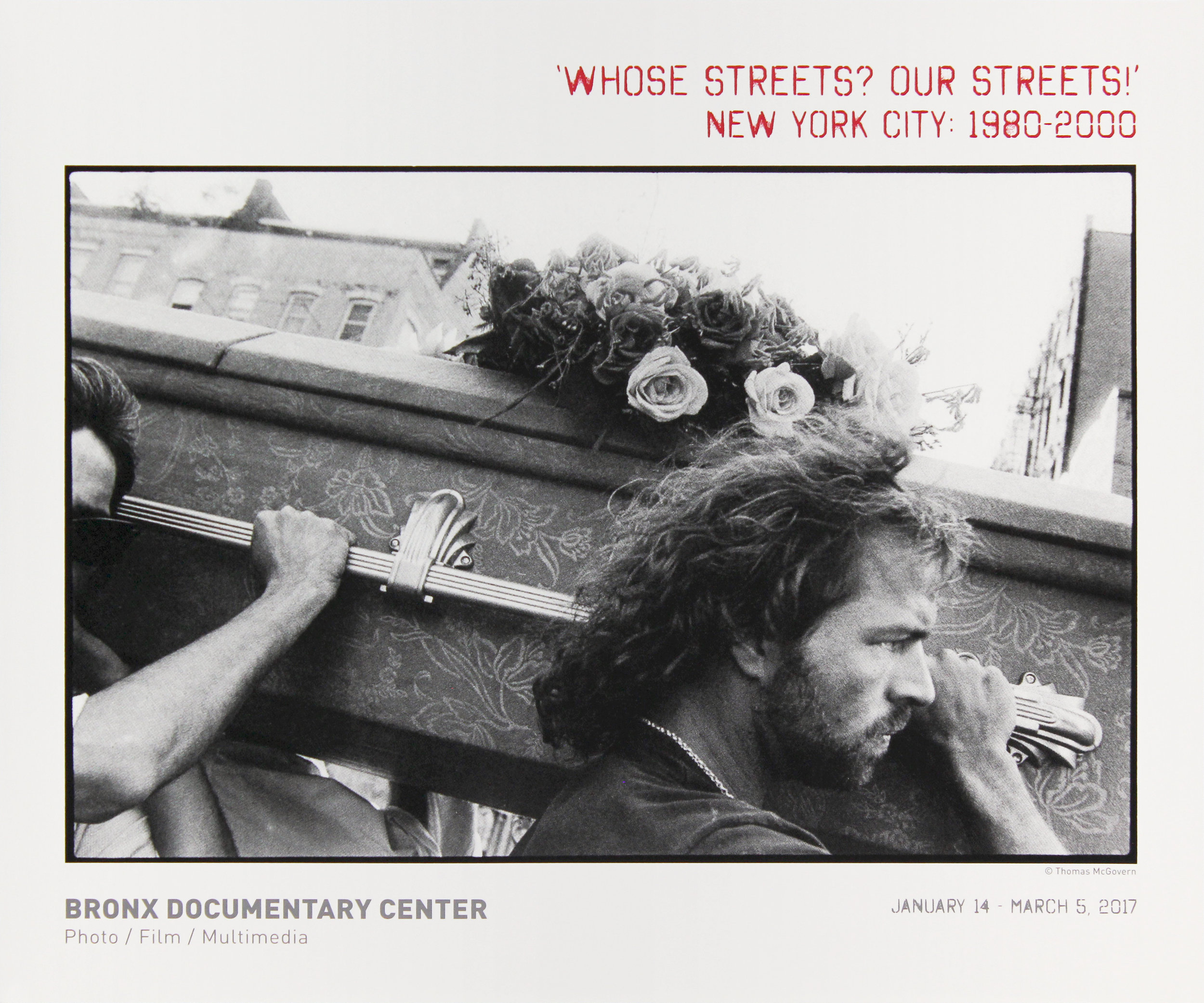 Bronx Doc Center - "Whose Streets? Our Streets!" New York CIty 1980-2000