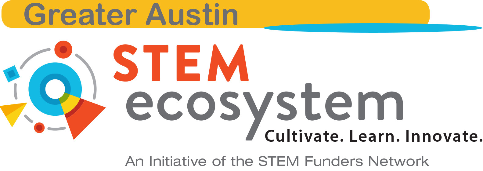 Greater Austin STEM Ecosystem Networking Forum: Engaging Girls in STEM Immersive Experience &amp; Discussion