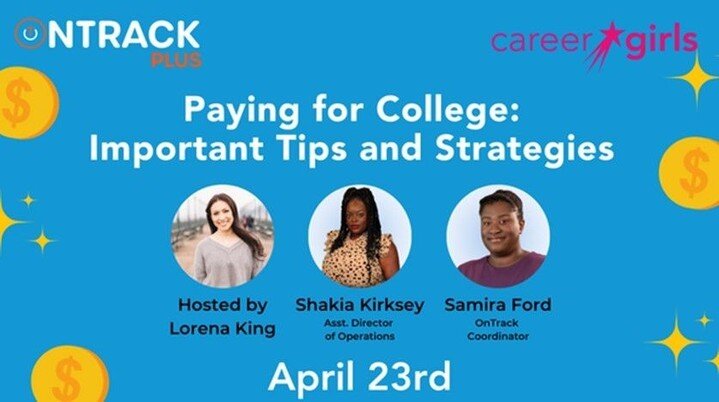 Webinar from our friends at @CareerGirls - Paying for College: Important Tips and Strategies. Apr 23, 2024 06:00 PM CT. Learn more and register on Zoom: https://buff.ly/3J2DeU7 .